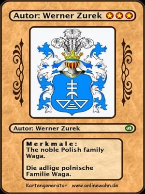 cover image of The noble Polish family Waga. Die adlige polnische Familie Waga.